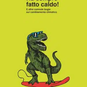 Bugie sul cambiamento climatico